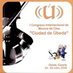 I Congreso Internacional de Msica de Cine - Ciudad de beda (promo CD)