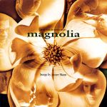 Magnolia: Songs by Aimee Mann